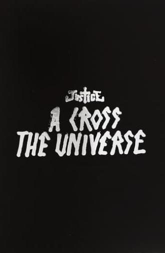 A Cross the Universe (2008)