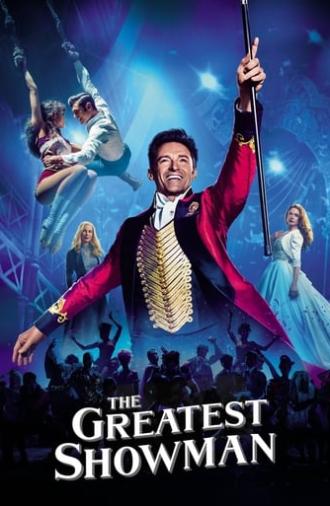 The Greatest Showman (2017)