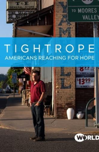 Tightrope: Americans Reaching for Hope (2019)