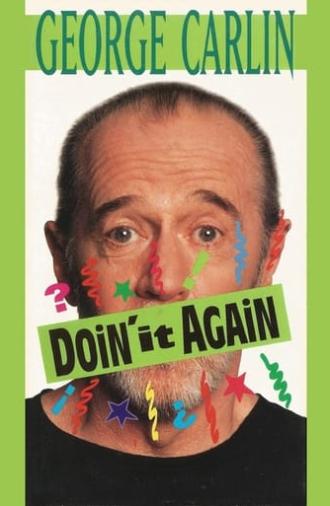 George Carlin: Doin' It Again (1990)