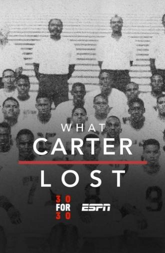 What Carter Lost (2017)