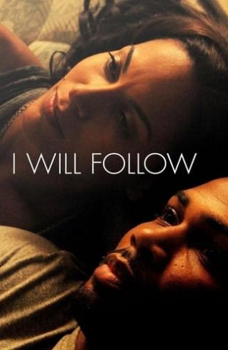 I Will Follow (2010)