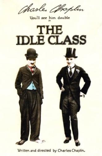 The Idle Class (1921)