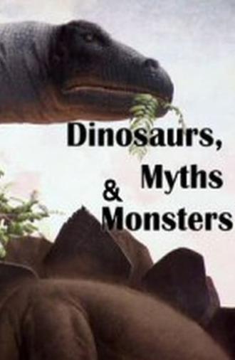 Dinosaurs, Myths and Monsters (2011)