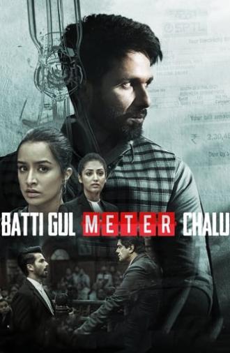 Batti Gul Meter Chalu (2018)