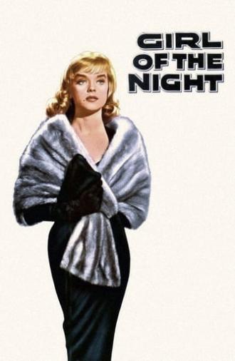 Girl of the Night (1960)