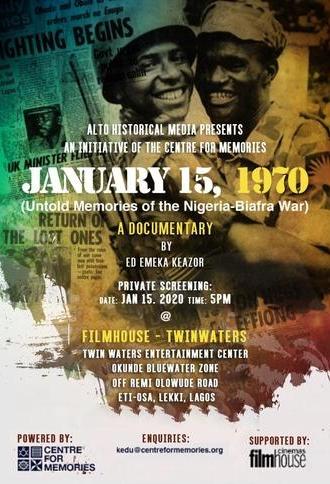 January 15, 1970: Untold Memories of the Nigeria-Biafra War (2020)