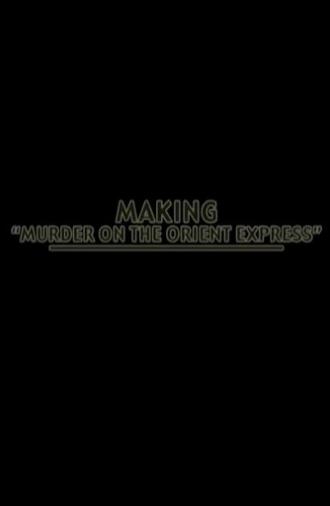 Making 'Murder on the Orient-Express' (2004)