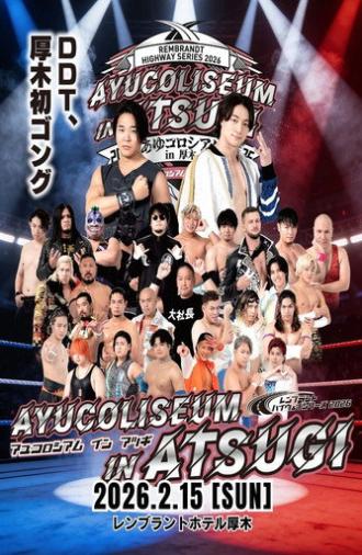 DDT Rembrandt Highway Series 2026 ~Ayu Coliseum in Atsugi~ (2026)