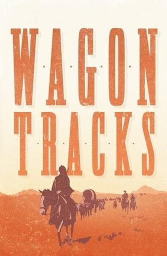 Wagon Tracks (1919)