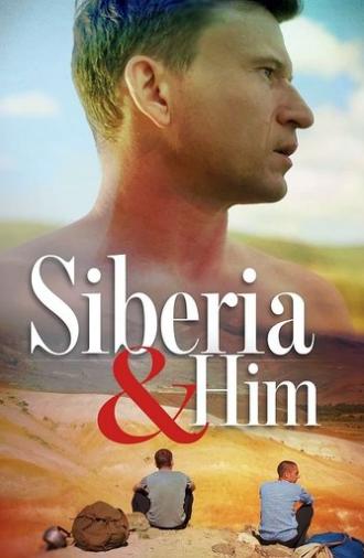 Siberia and Him (2019)