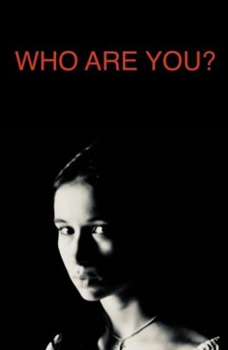 Who Are You? (2001)