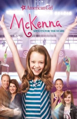 An American Girl: McKenna Shoots for the Stars (2012)