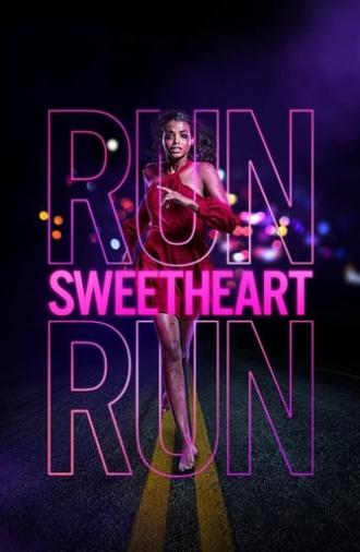 Run Sweetheart Run (2020)