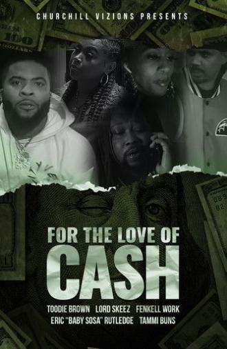 For the Love of Cash (2023)