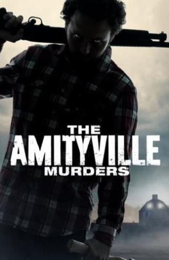 The Amityville Murders (2018)