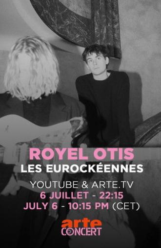 Royel Otis - Les Eurockéennes de Belfort 2025 (2025)