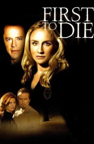 First to Die (2003)