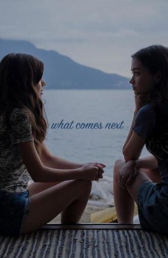 What Comes Next (2025)