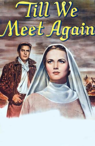 Till We Meet Again (1944)