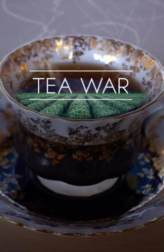 Tea War: The Adventures of Robert Fortune (2016)