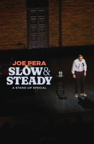 Joe Pera: Slow & Steady (2023)