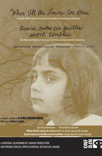 When All the Leaves Are Gone (2010)