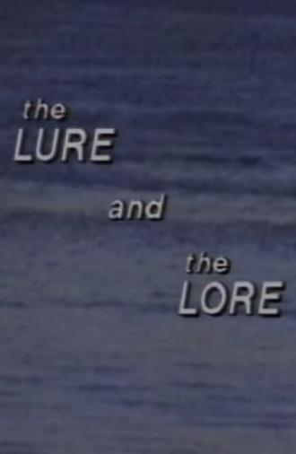 The Lure and the Lore (1988)