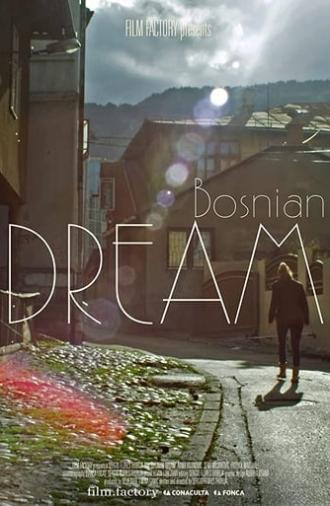 Bosnian Dream (2015)