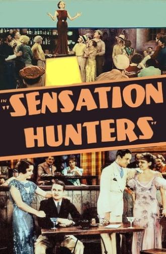 Sensation Hunters (1933)