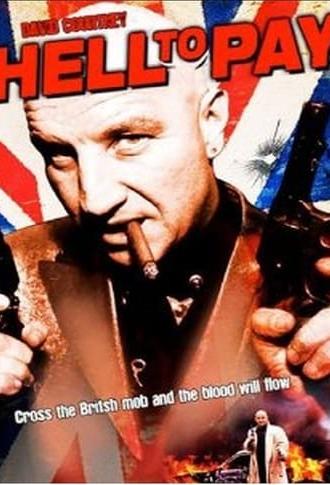 Hell to Pay (2005)