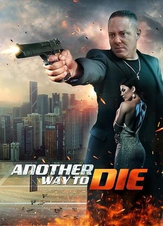 Another Way To Die (2022)