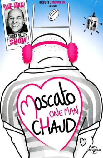 Vincent Moscato - One Man Chaud (2012)