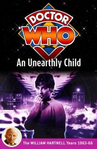 Doctor Who: An Unearthly Child (1963)