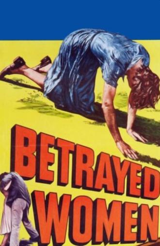 Betrayed Women (1955)