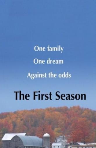 The First Season (2012)