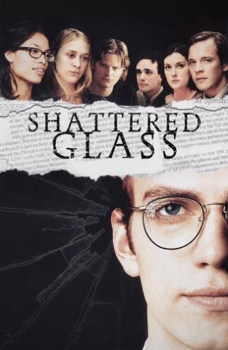 Shattered Glass (2003)