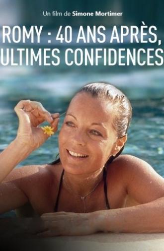 Romy : 40 ans après, ultimes confidences (2022)