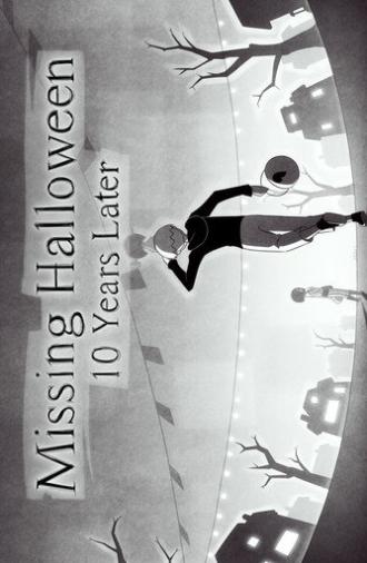 Missing Halloween: 10 Years Later (2025)