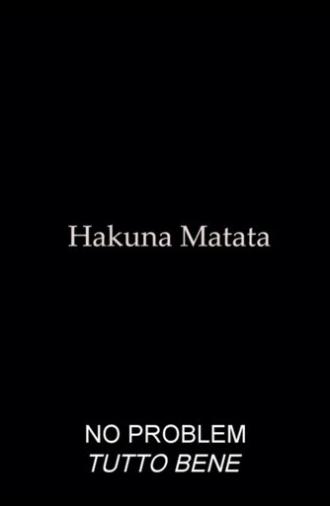 Hakuna Matata (2013)
