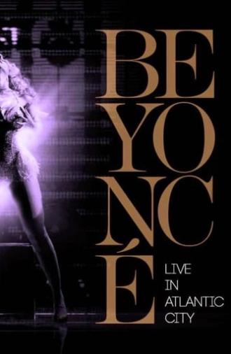 Beyoncé: Live in Atlantic City (2013)