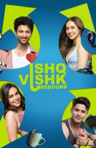 Ishq Vishk Rebound (2024)