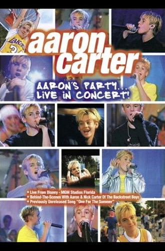 Aaron Carter: Aaron's Party... Live in Concert! (2001)