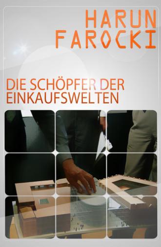 The Creators of the Shopping Worlds (2001)