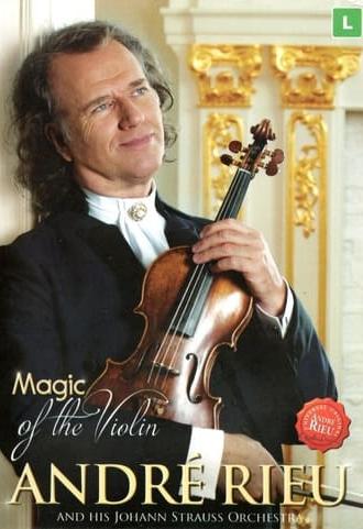 André Rieu - Magic Of the Violin (compilation) (2015)