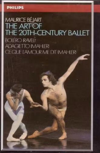 Maurice Béjart, The Art of The 20th Century ballet (1985)