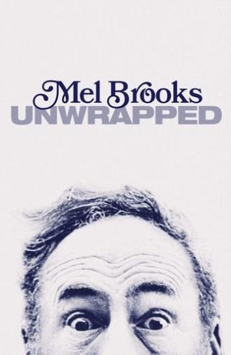 Mel Brooks: Unwrapped (2018)