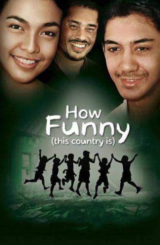 How Funny (This Country Is) (2010)