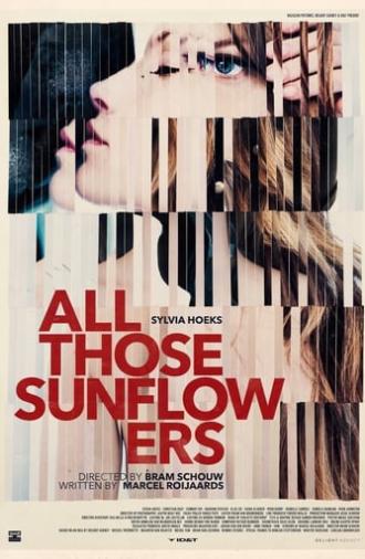 All Those Sunflowers (2014)