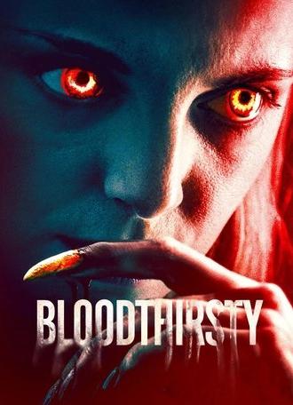 Bloodthirsty (2021)